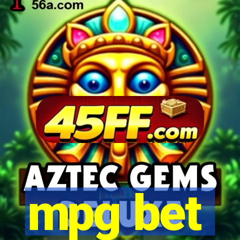 mpg bet